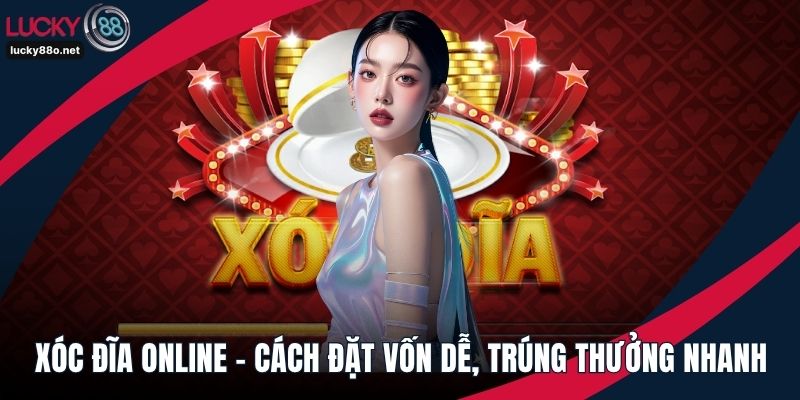 Xóc đĩa online